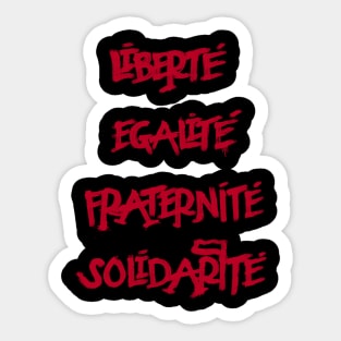 Freedom Equality Fraternity Solidarity Sticker